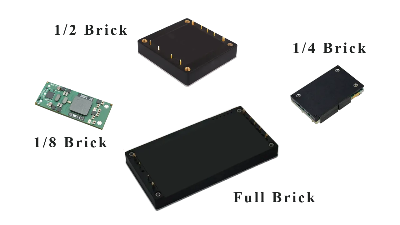 Four standard brick power module sizes: full, half, quarter, and eighth-brick.